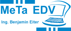 MeTa EDV · Ing. Benjamin Eiter